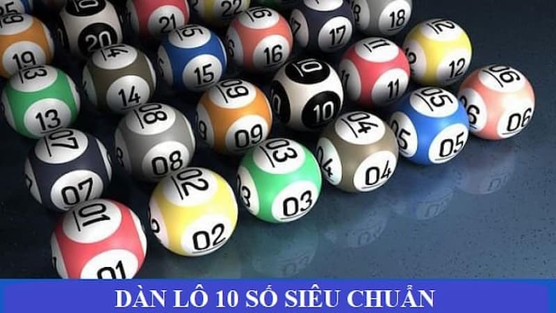 dàn lô 10 số